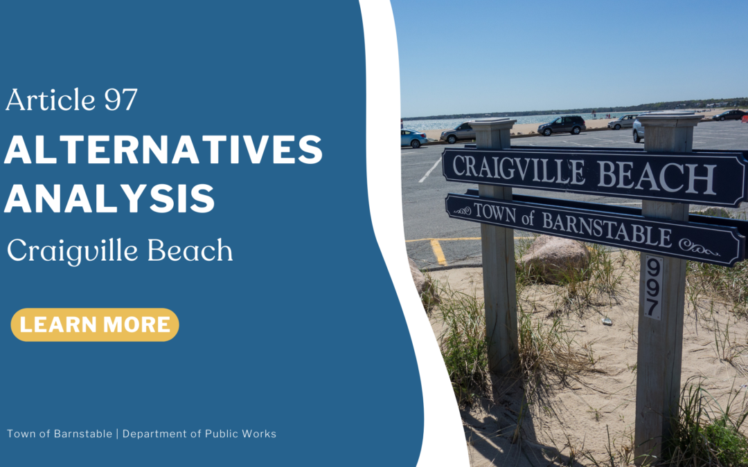 Craigville Beach Parking Lot Article 97 Alternatives Analysis